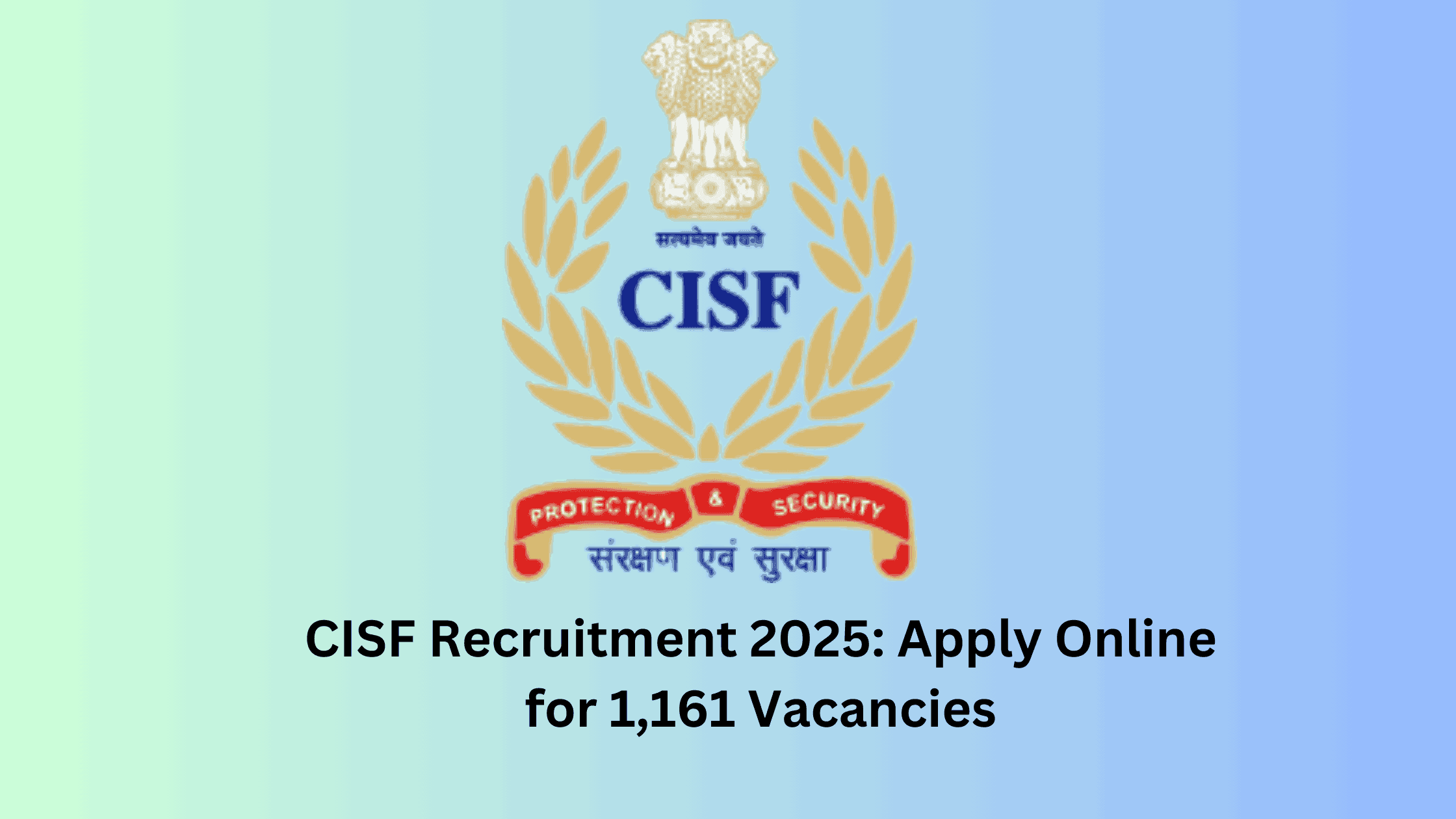 CISF Recruitment 2025