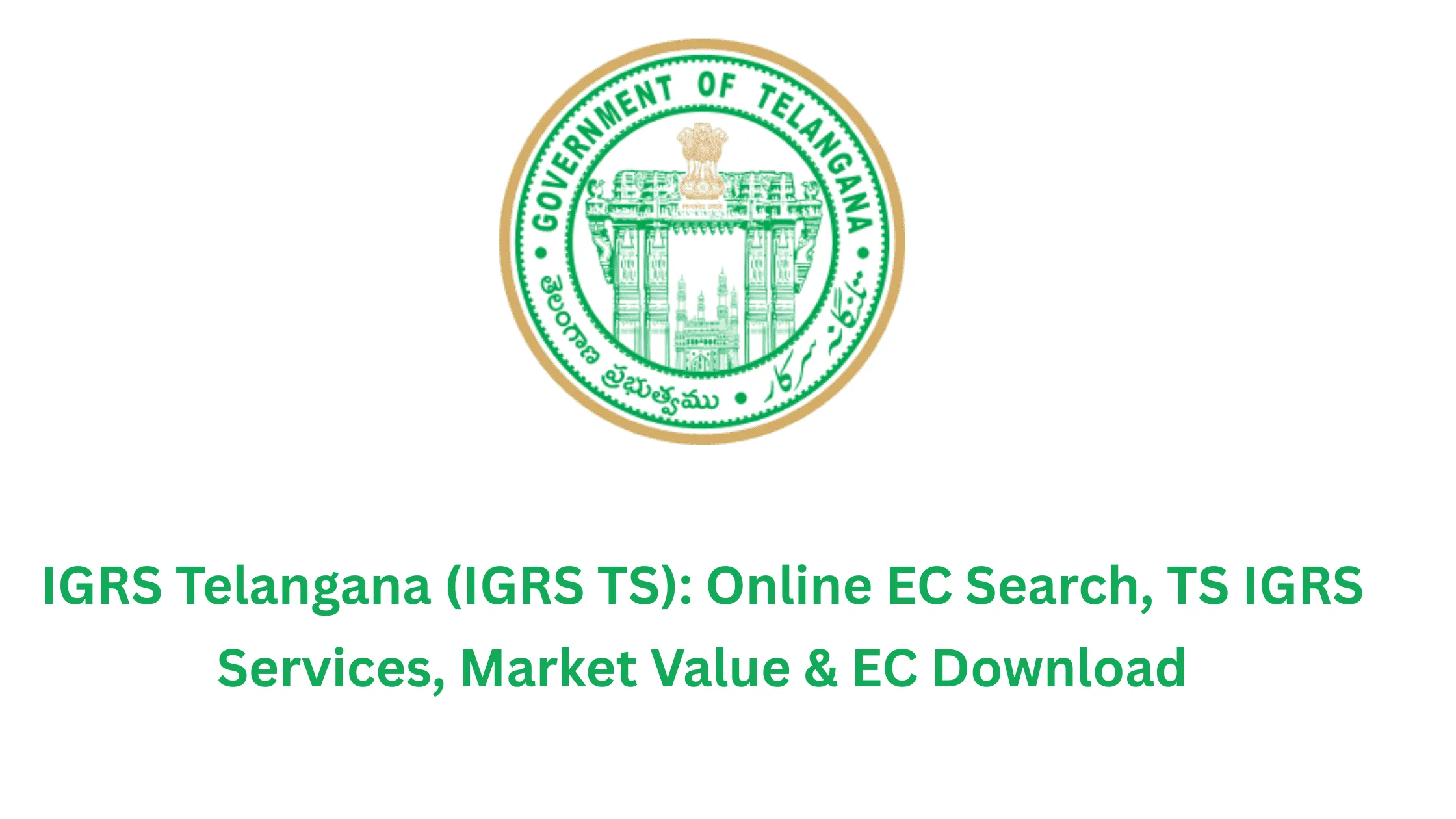 IGRS Telangana (IGRS TS): Online EC Search, TS IGRS Services, Market Value & EC Download